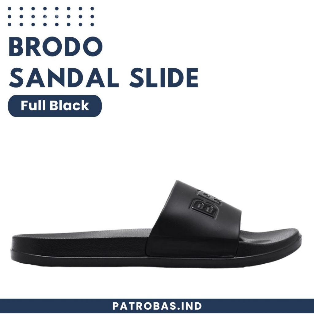 BRODO - Sandal Broslides BRO-DO Full Black Original Sendal Slide Slop Pria Hitam