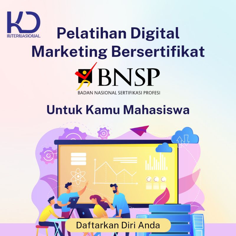 Pelatihan Digital Marketing Bersertifikat BNSP