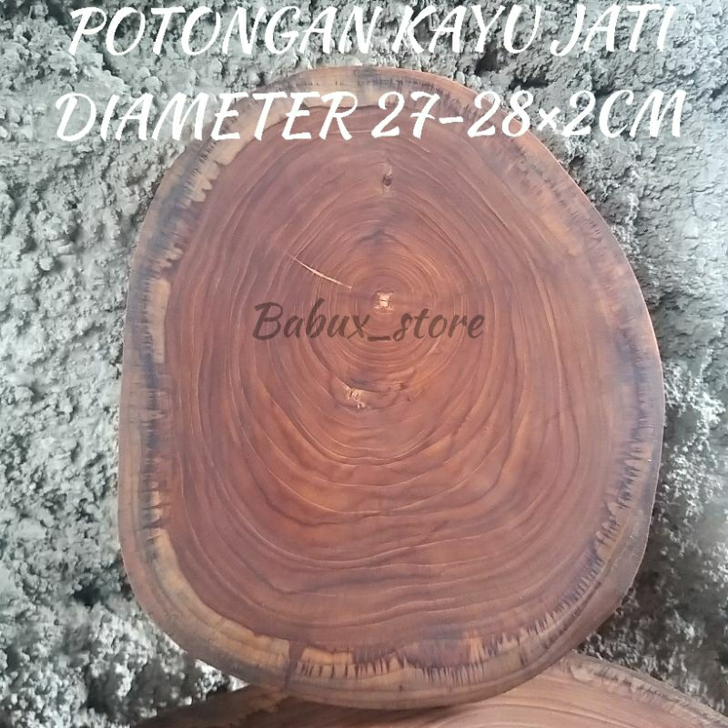 POTONGAN KAYU JATI DIAMETER 27-28×2CM 25PCS GRATIS ONGKIR