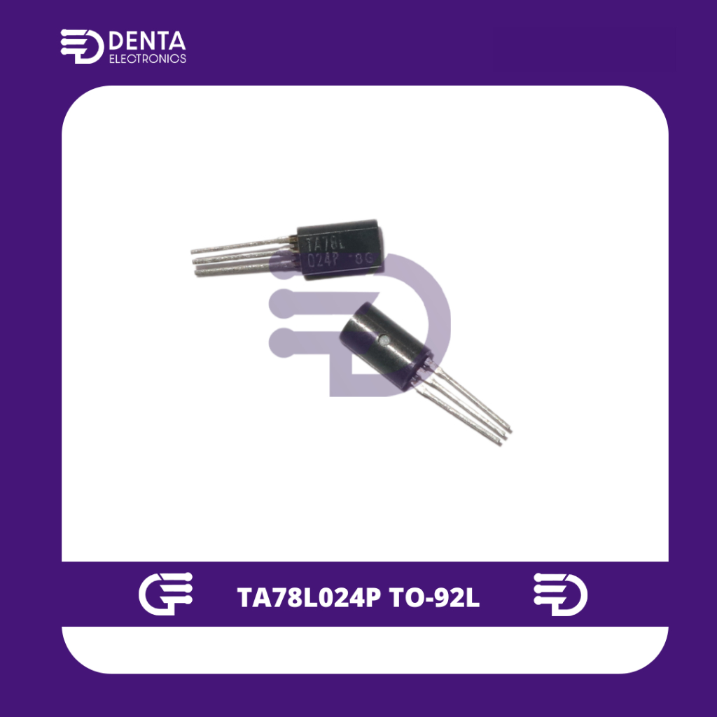 TA78L024P TO-92L (STRAIGHT PIN)