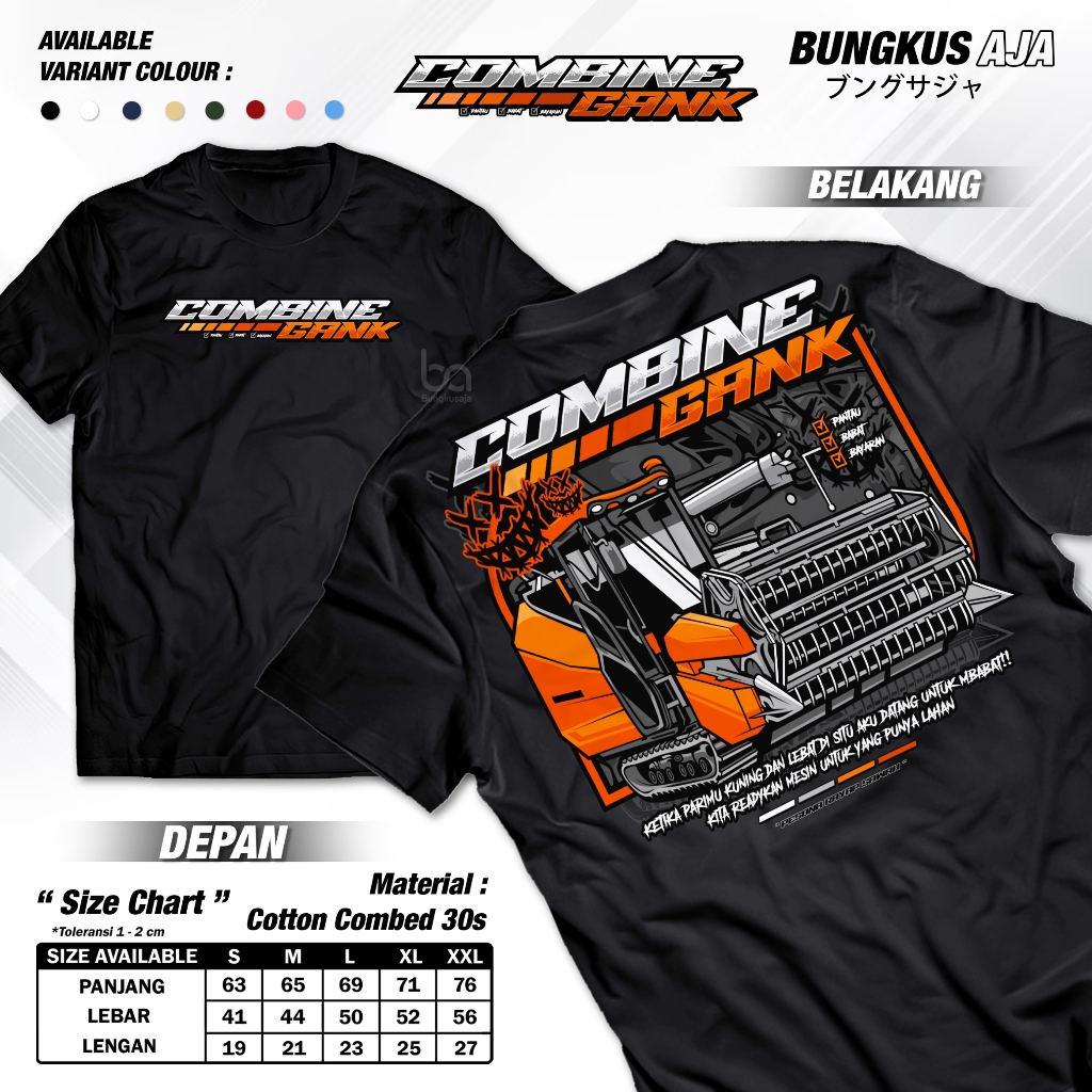 Kaos Combine Gank Pesona Rayap Sawah - Baju Petani Muda Driver Operator Combine Balap - Bungkusaja A
