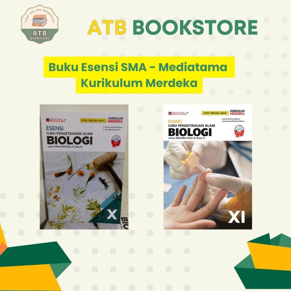 Buku ESENSI IPA Biologi Kelas 10, 11, 12 SMA/MA Kurikulum Merdeka - Mediatama