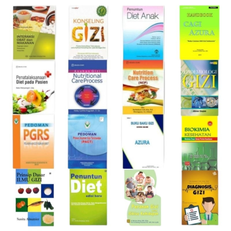 STOK TERBATAS - Pedoman PGRS, PAGT, NCP, Interaksi Obat dan Makanan, CAGI AZURA, Konseling Gizi, Dia