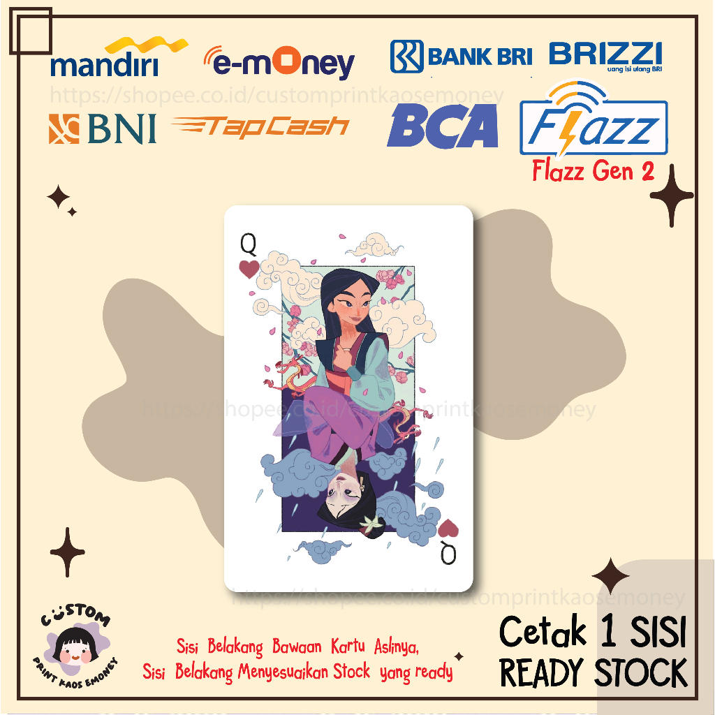 KARTU EMONEY ETOLL ANIME PRINCESS MULAN DISNEY CUTE MANDIRI FLAZZ BCA GEN 2 TAPCASH BRIZZI - 1 SISI