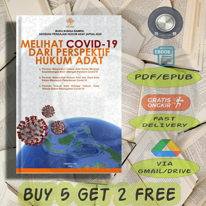 

Melihat Covid-19 dari Perspektif Hukum Adat - Volume