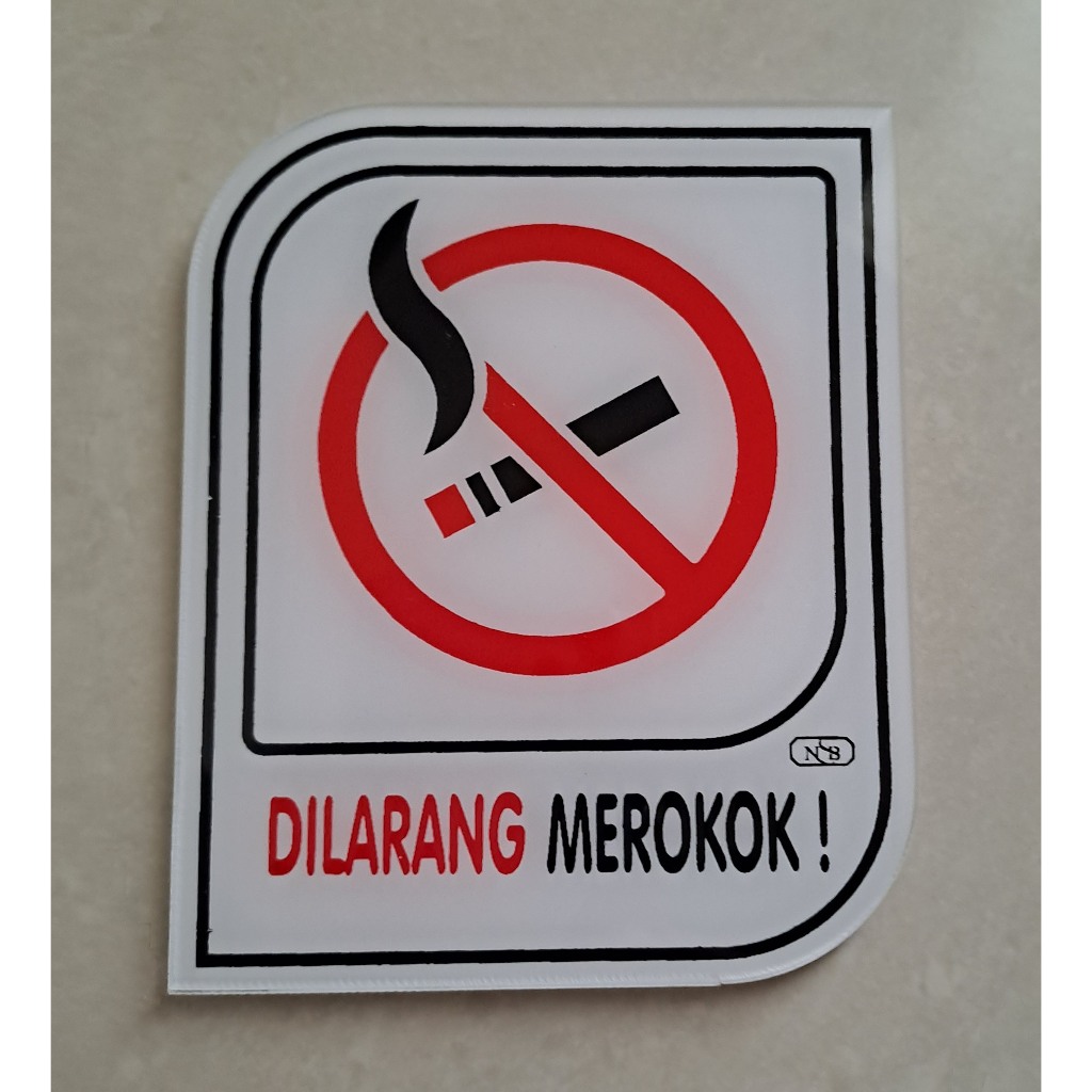 

Sign Label Acrylic/Label Akrilik Kecil - Dilarang Merokok (Putih) 9x11cm