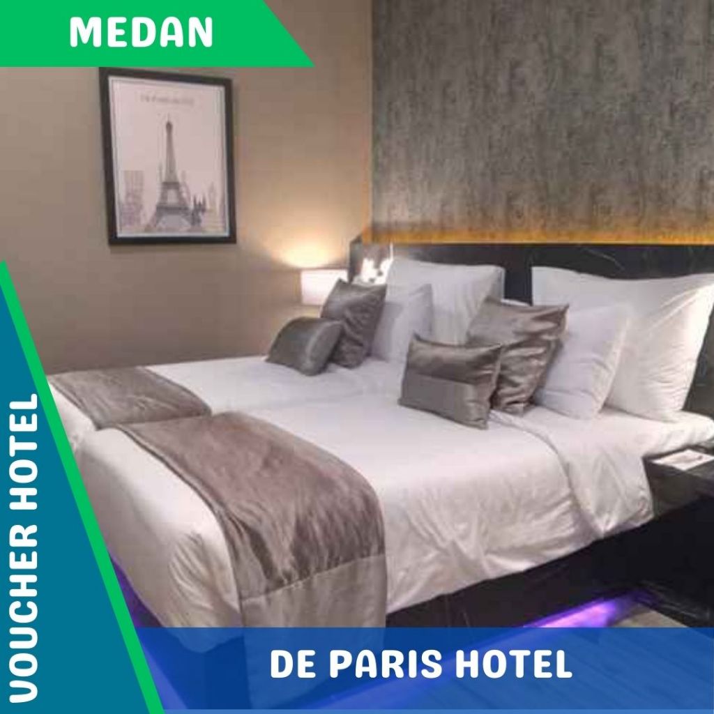 Voucher Hotel De Paris Hotel Medan (PROMO)