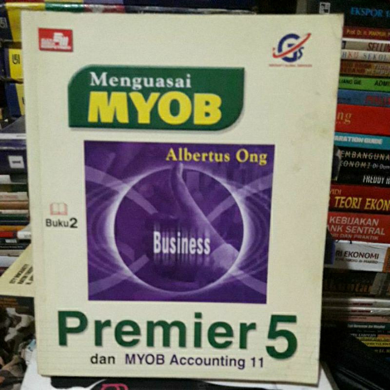 Menguasai MYOB / Premier 5 dan  MYOB Accounting ( ORIGINAL)