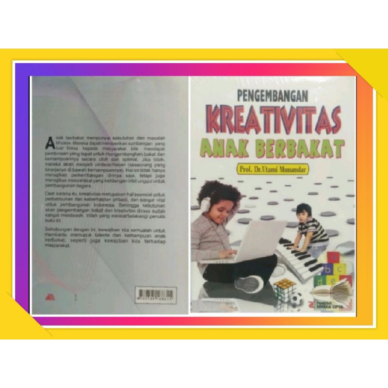 Mengembangkan Kreativitas Anak Berbakat - Utami Munandar