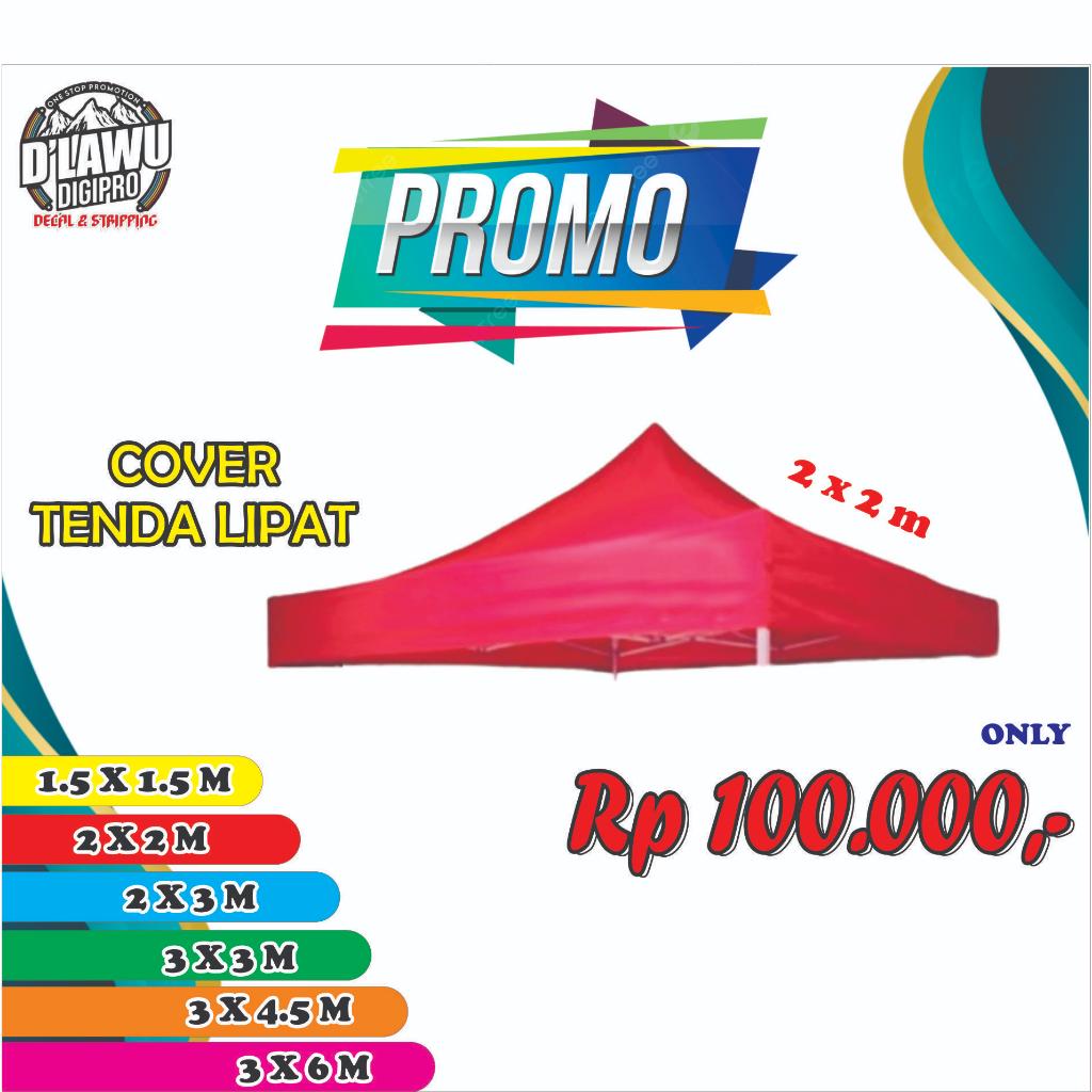 PROMOO      Cover Tenda/Atap Tenda/Tenda Lipat/Tenda Polos/Tenda Bahan Polyrubber
