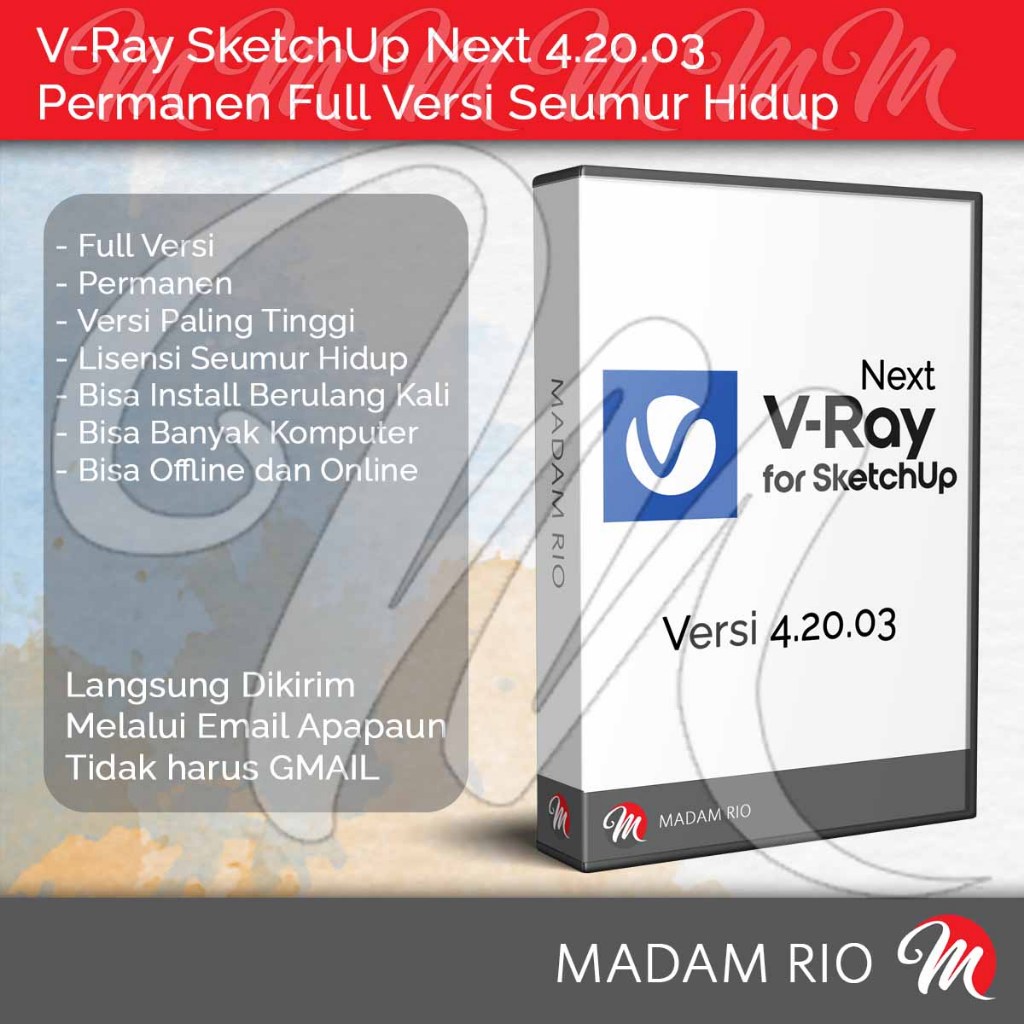 V-Ray atau VRay Next 4 for SketchUp 2020/2019/2018/2017/2016