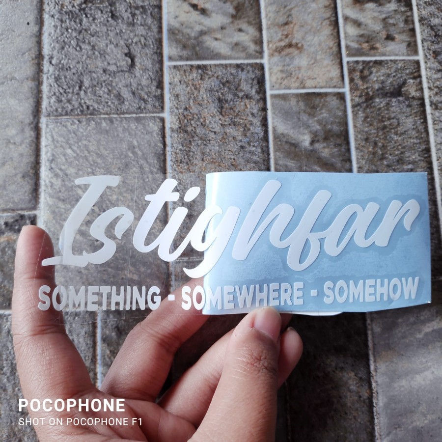 Istighfar Something Somewhere Muslim Islam Cutting Stiker Kata Dakwah