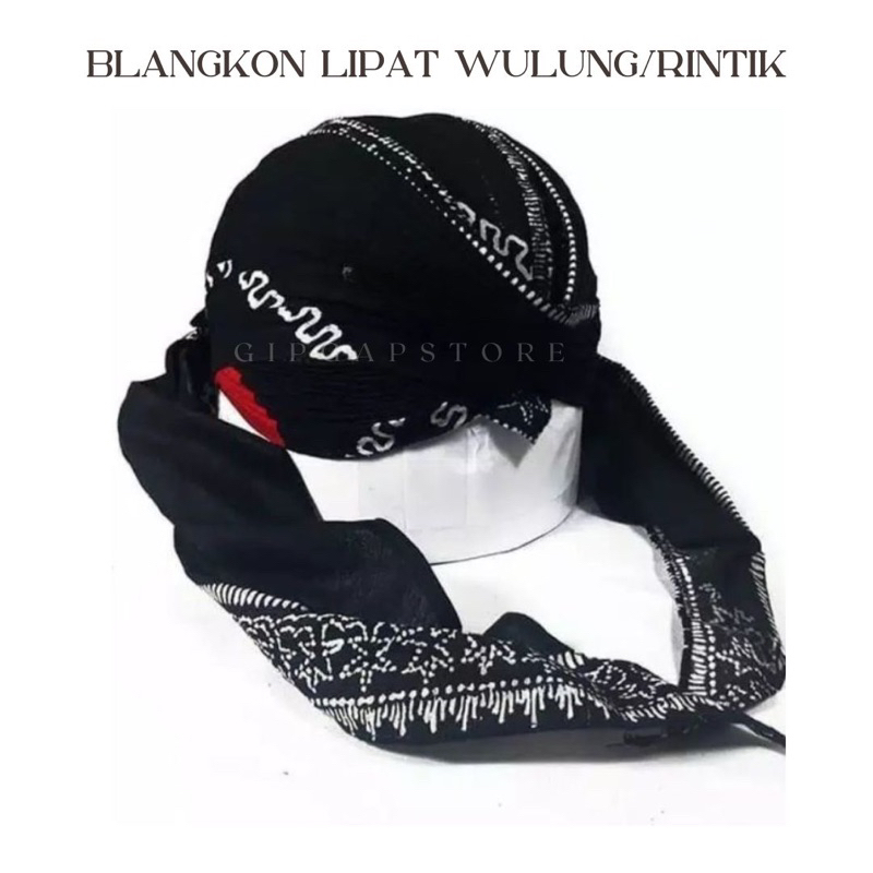 BLANGKON LIPAT JOGJA WULUNG RINTIK DAN HITAM POLOS SLIWIR DEWASA