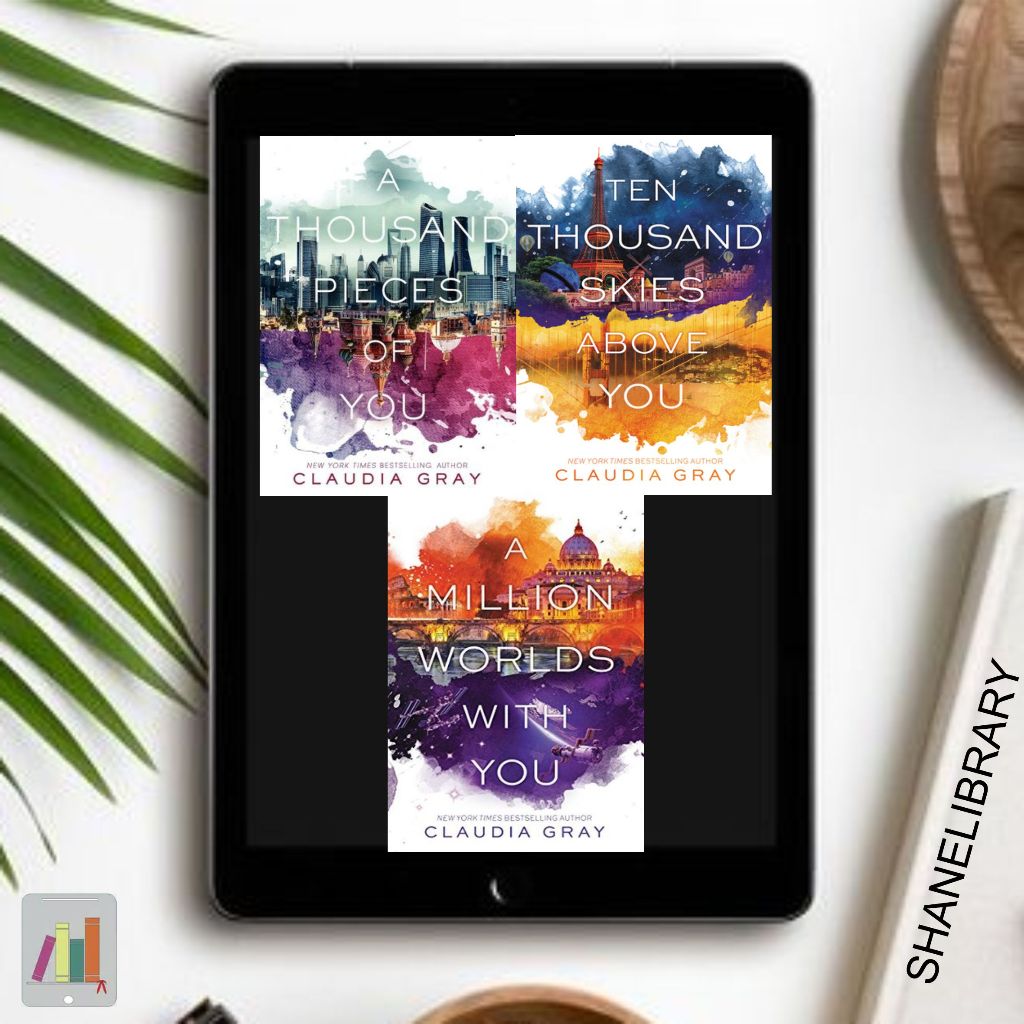 

A Thousand Pieces Of You, Ten Thousand Skies Above You, A Million Worlds With You by Claudia Gray