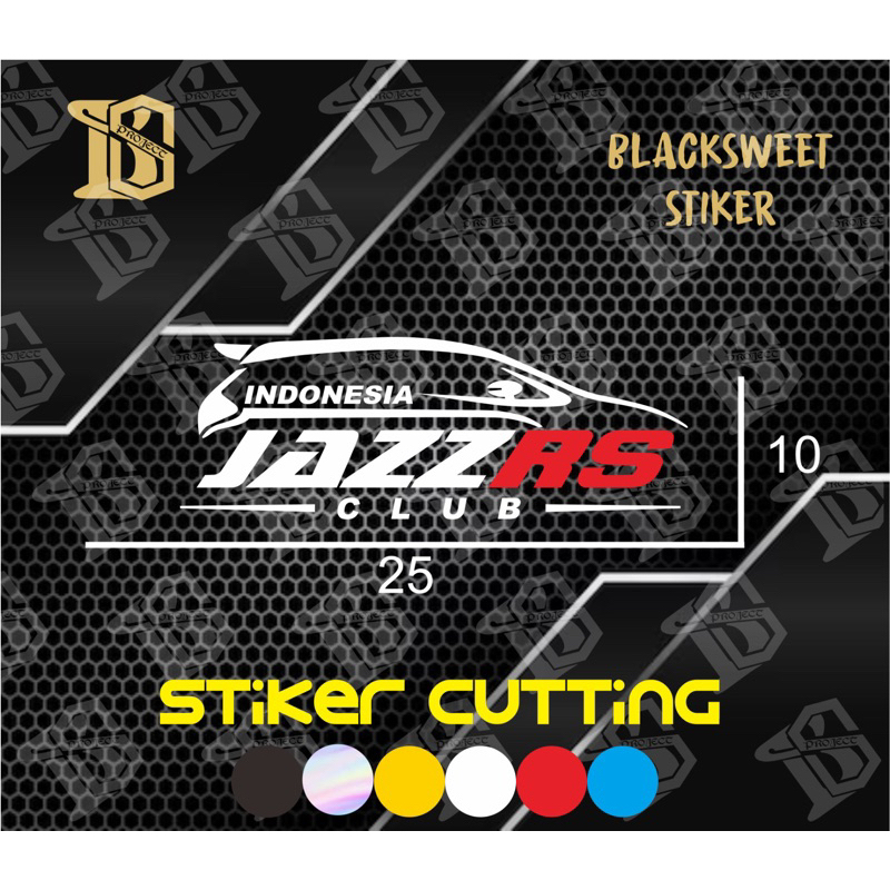 STIKER CUTTING JAZZ RS CLUB | STIKER CUTTING MOBIL JAZZ RS