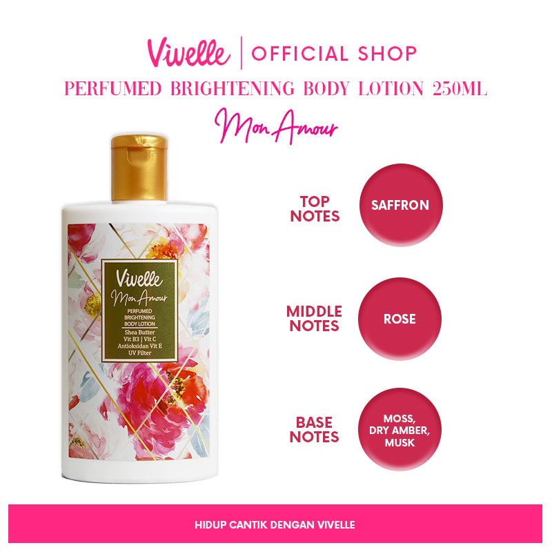 Vivelle Parfumed Brightening Body Lotion Variant - 250ML - Halal & Bersertifikat - Mon Amour - Dapat