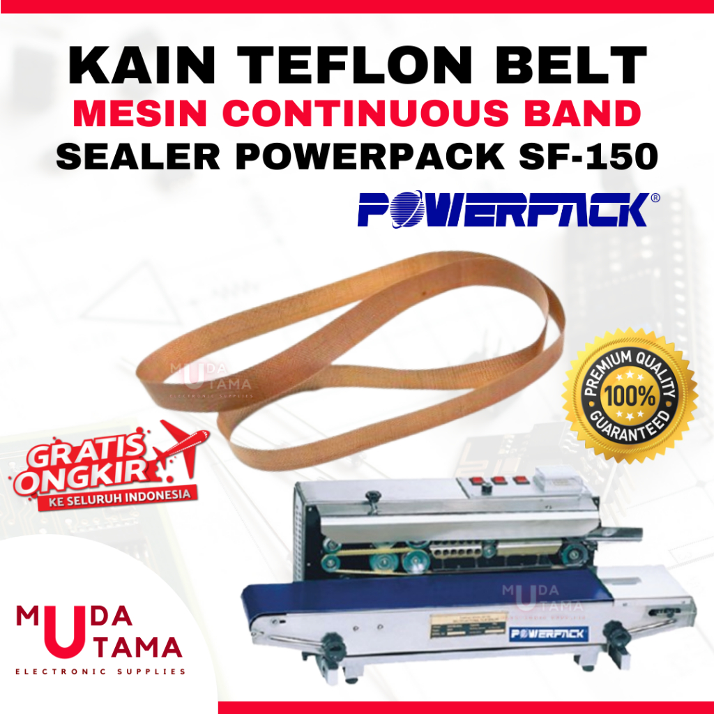 KAIN TEFLON MESIN SEALER POWERPACK SF150 - SEALING BELT POWERPACK SF-150  - TEFLON BELT SEALER POWER