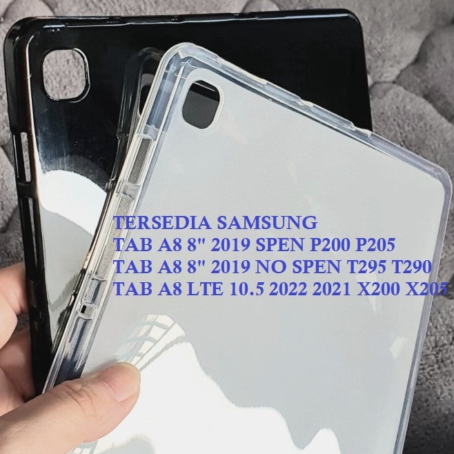 RC Case SAMSUNG TAB A8 219  Case Samsung Tab A8  A8 8 INCI 219 SPEN P2 P25 NO SPEN T295 T29  A8 LTE 15 X2 X25 Softcase Ultrathin TPU Jelly Tablet TPU Case Cover Anti Kuning Jamur  Stock Banyak