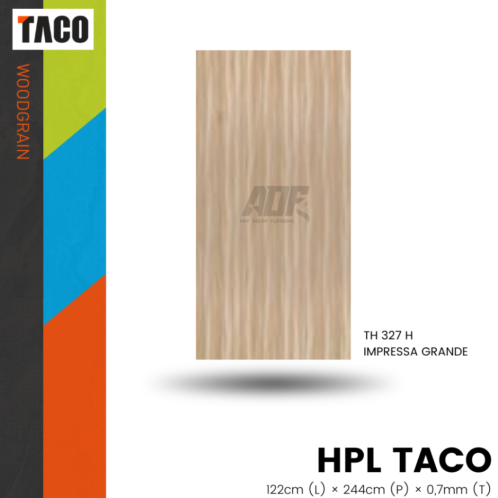 HPL TACO WOODGRAIN Type TH 327 H Pelapis Kayu Furniture Lemari