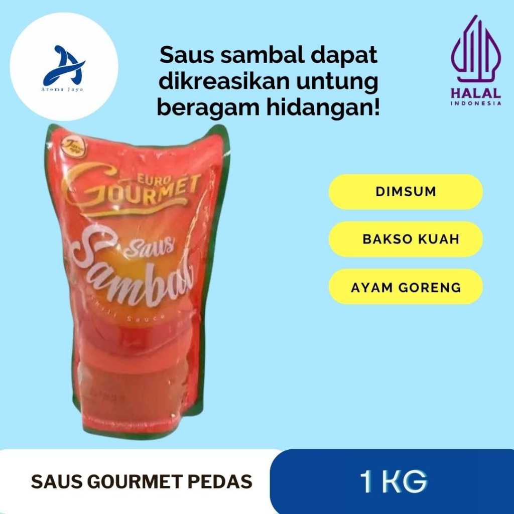 

EURO GOURMET SAUS SAMBAL 1 KG SAOS CHILI SAUCE GORMET