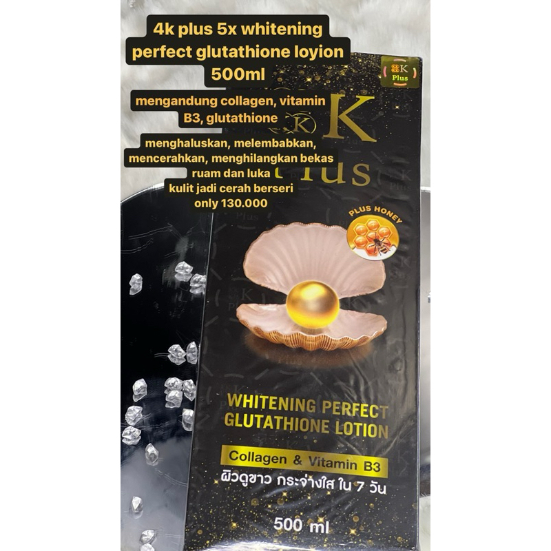 4K PLUS 5X WHITENING PERFECT GLUTATHIONE LOTION 500ML
