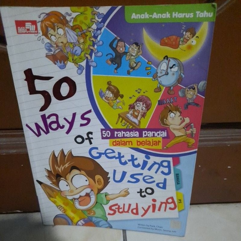

50 ways of gettinh used to studying - 50 rahasia pandai dalam belajar