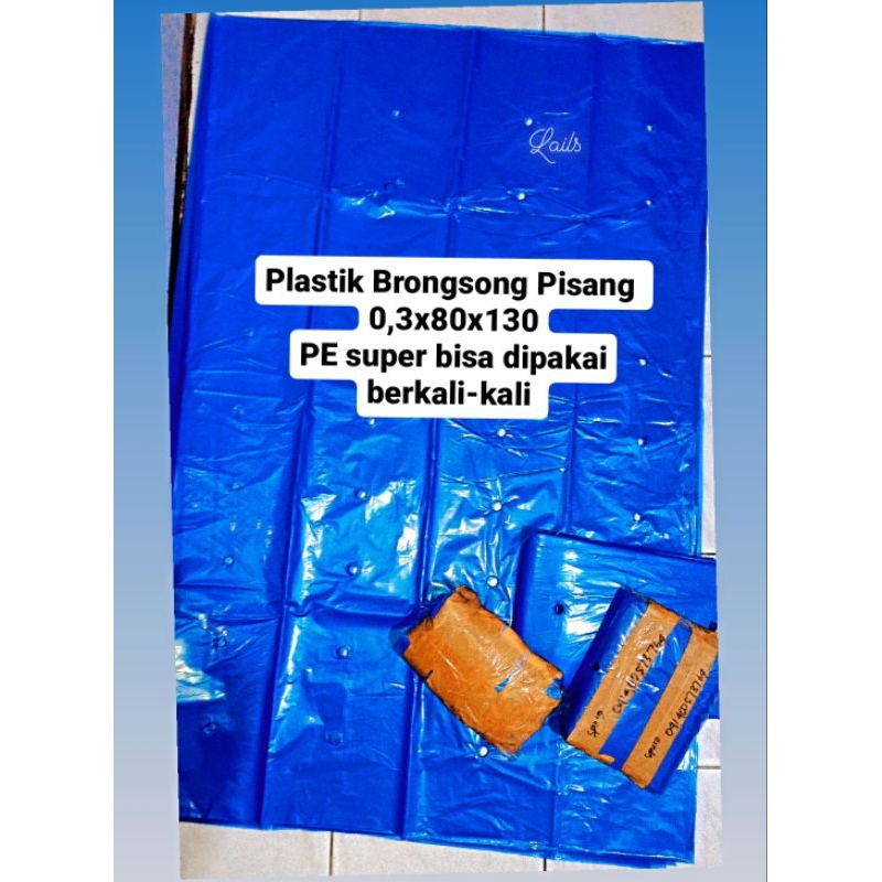 PLASTIK PISANG SUPER PREMIUM PE BIRU  BRONGSONG