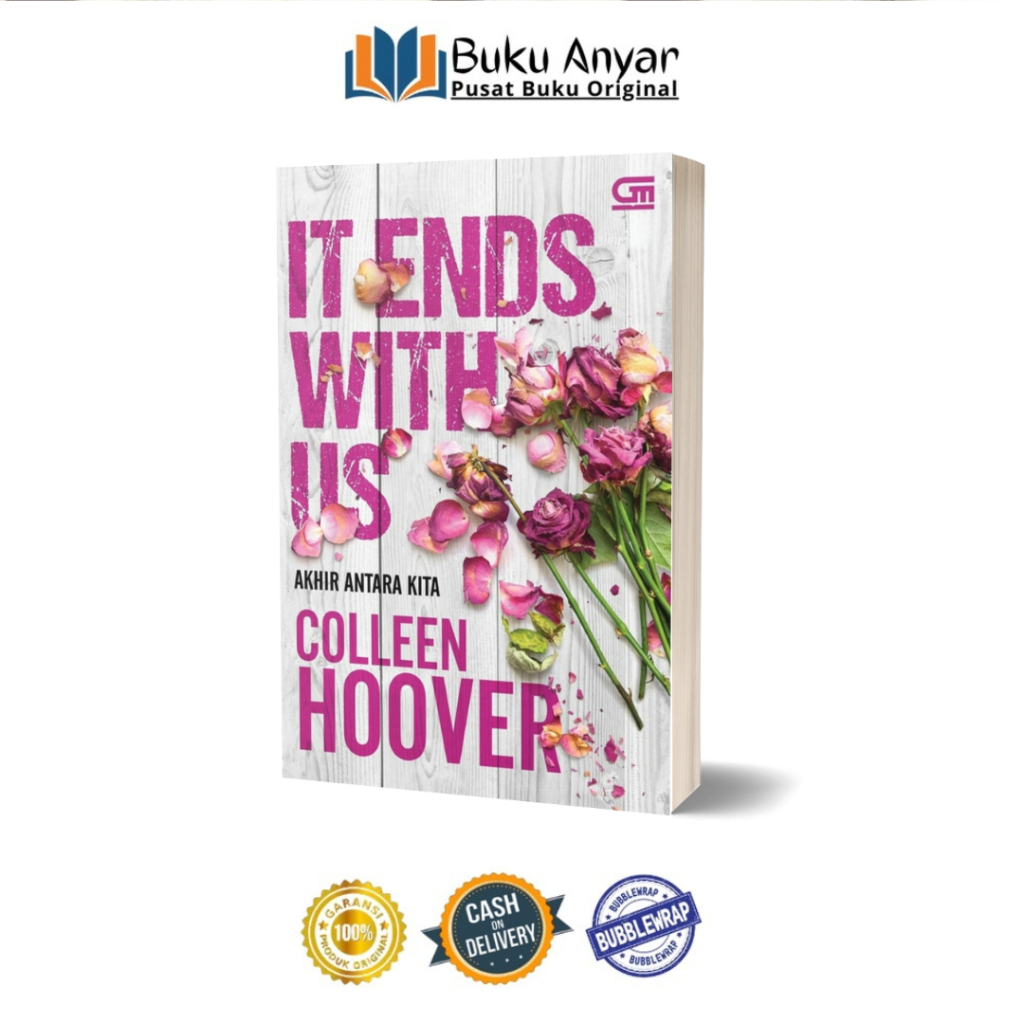 Novel It Ends With Us Akhir Antara Kita By Colleen Hoover 100% Original