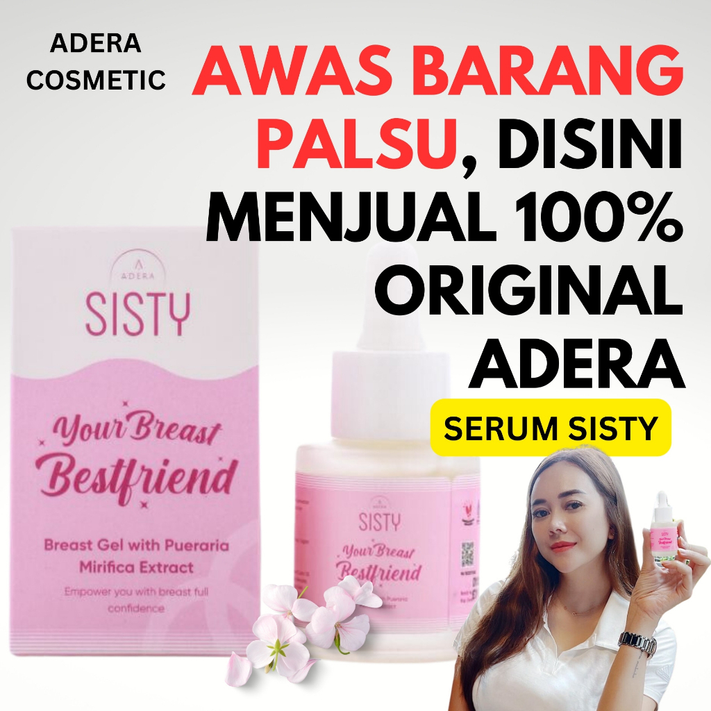 SISTY SERUM PAYUDARA BREAST GEL ADERA BPOM 100% ORI / KINSGLOW SKINCARE |KINSGLOW BEAUTY SKINCARE OR