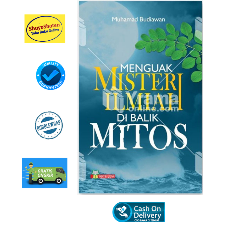 Buku Menguak Misteri Ilmiah Di Balik Mitos - Muhammad Budiawan