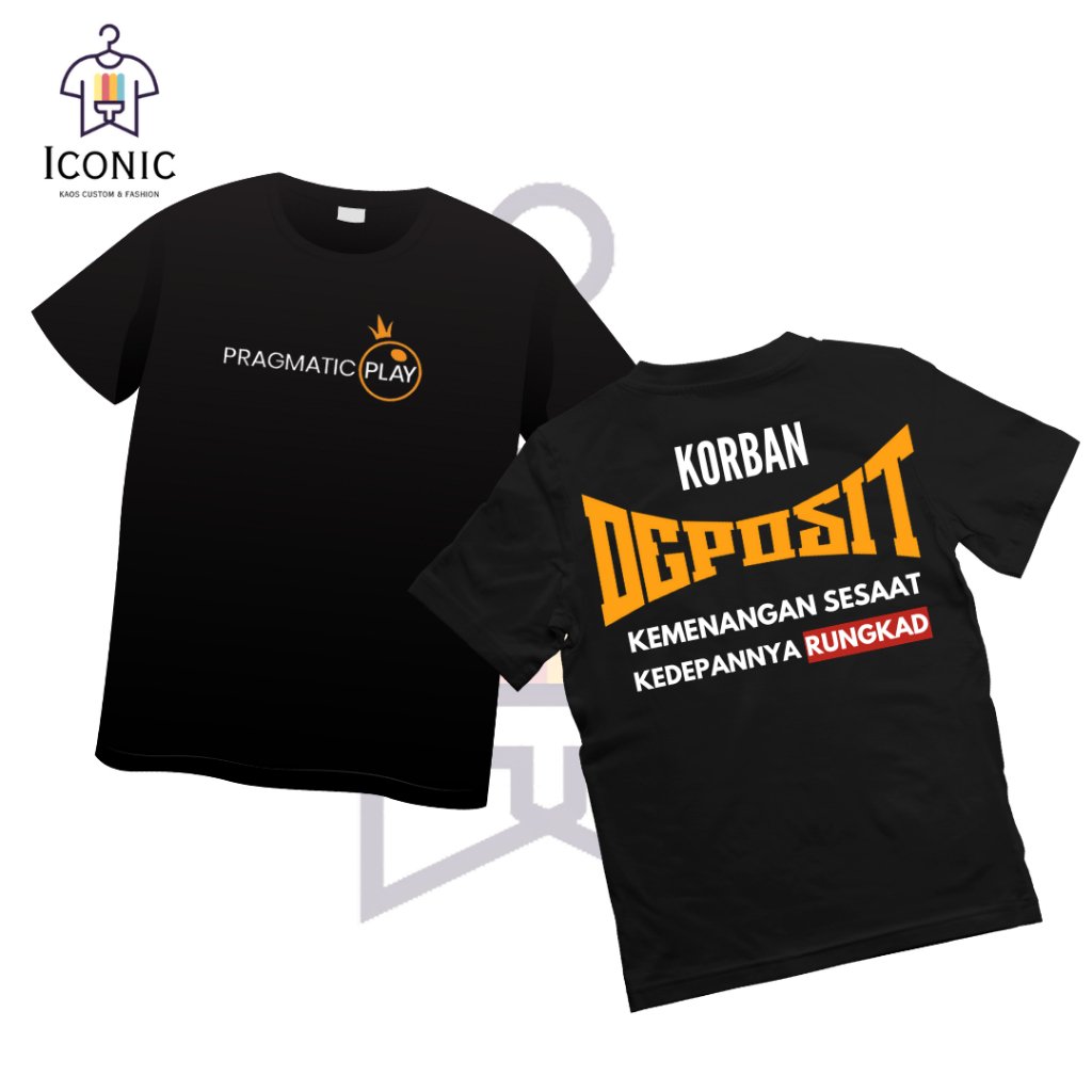 KAOS SABLON SLOT KORBAN DEPOSIT KEMENANGAN SESAAT KEDEPANNYA RUNGKAD