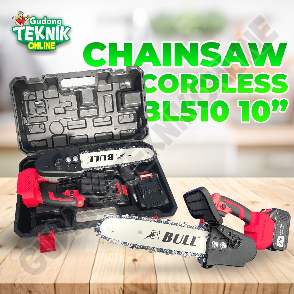 BULL BL510 / Gergaji Rantai Baterai Mini Chainsaw 10" - Cordless Chainsaw mini 10inch Bull BL510
