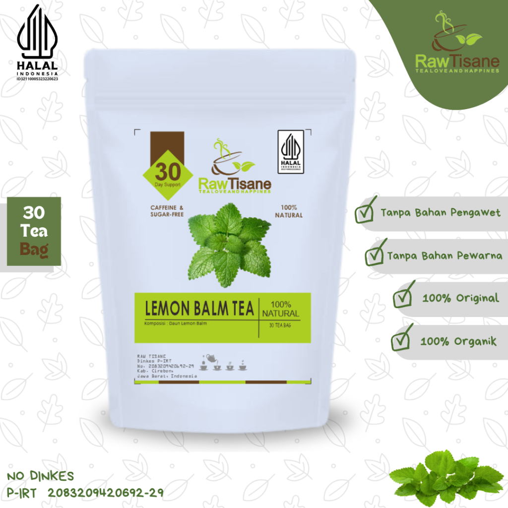 

RAW TISANE Lemon Balm Tea : Lemon Balm Leaf / Balm Mint Tea Isi 30 Tea Bag
