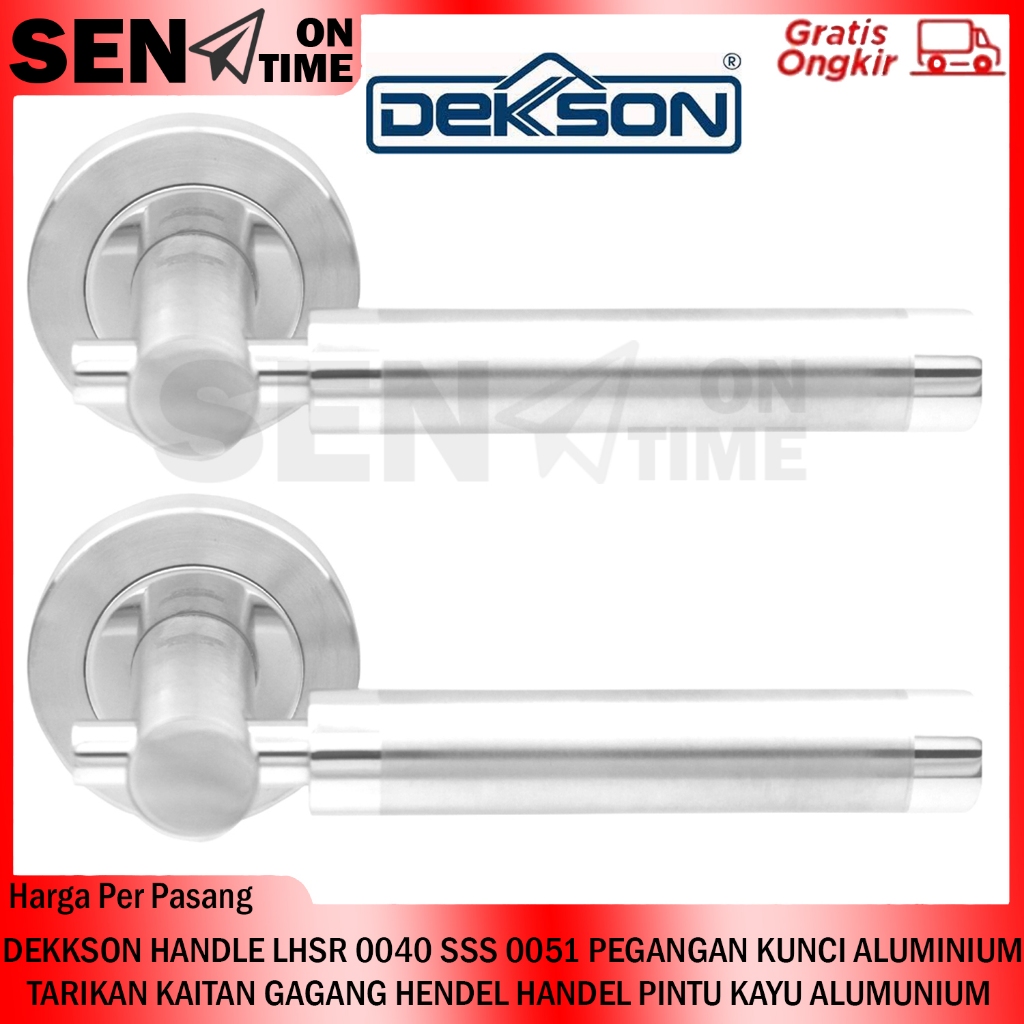 HENDEL HANDEL PINTU DEKSON DEKKSON HANDLE GEMBOK CANTOLAN LEVER LHSR 0040 SSS 0051 SSS+PSS KONCI KAI