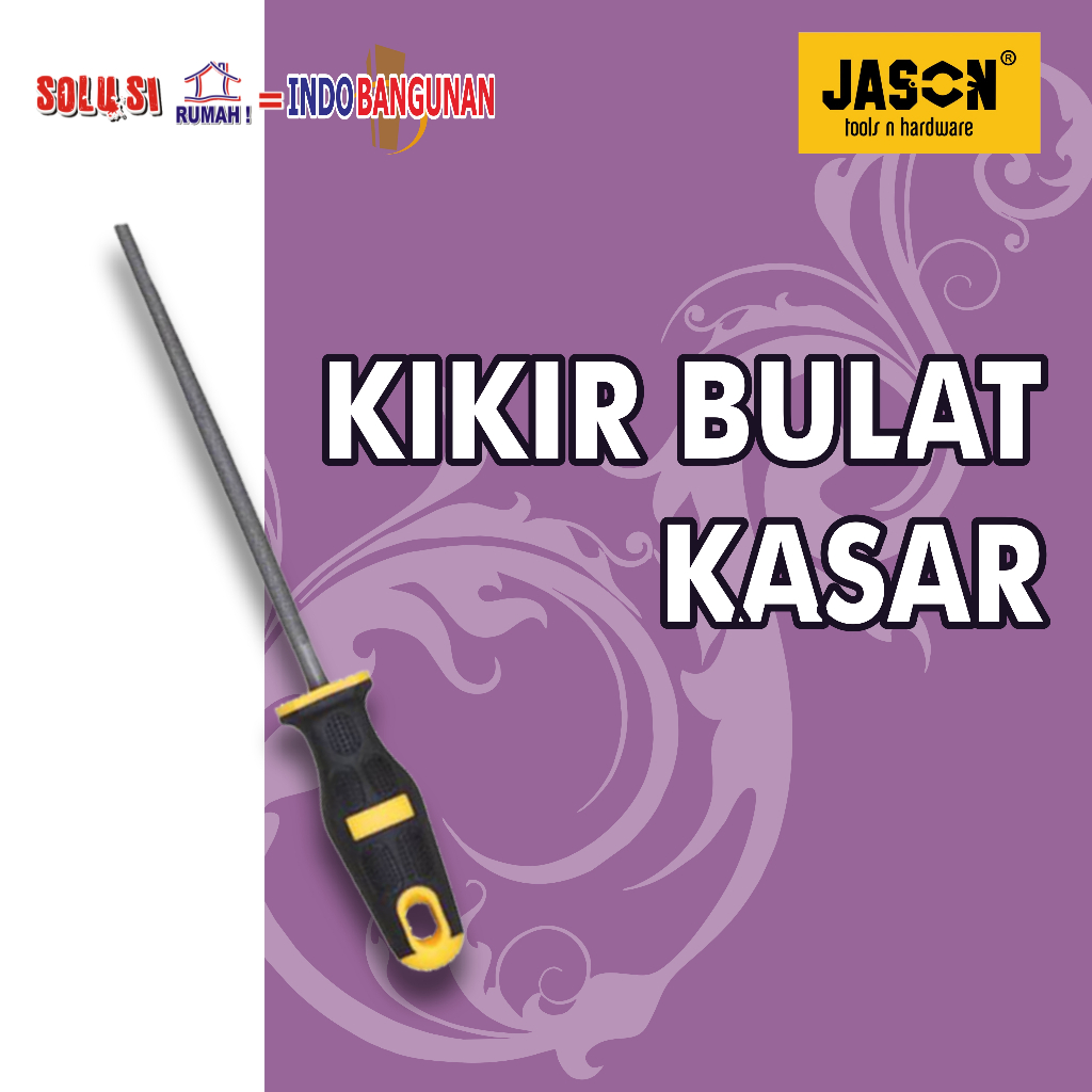 JASON - KIKIR BULAT KASAR/ KIKIR/ KIKIR BULAT