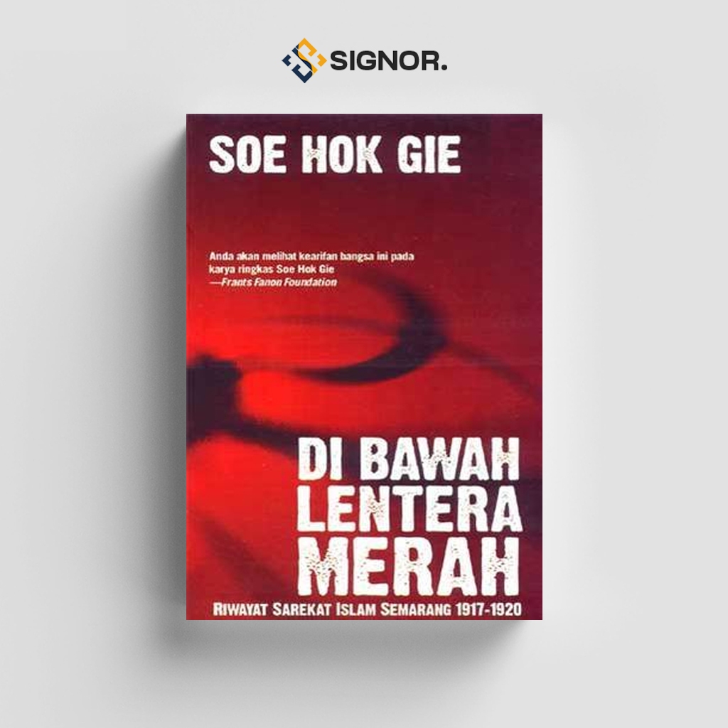 

[ID1006] Di Bawah Lentera Merah - Soe Hok Gie