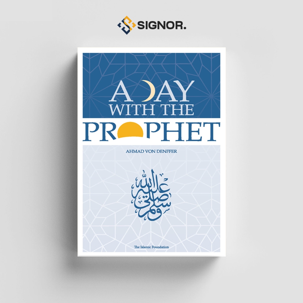 

[ENG1073] A Day With The Prophet - Ahmad Denferr