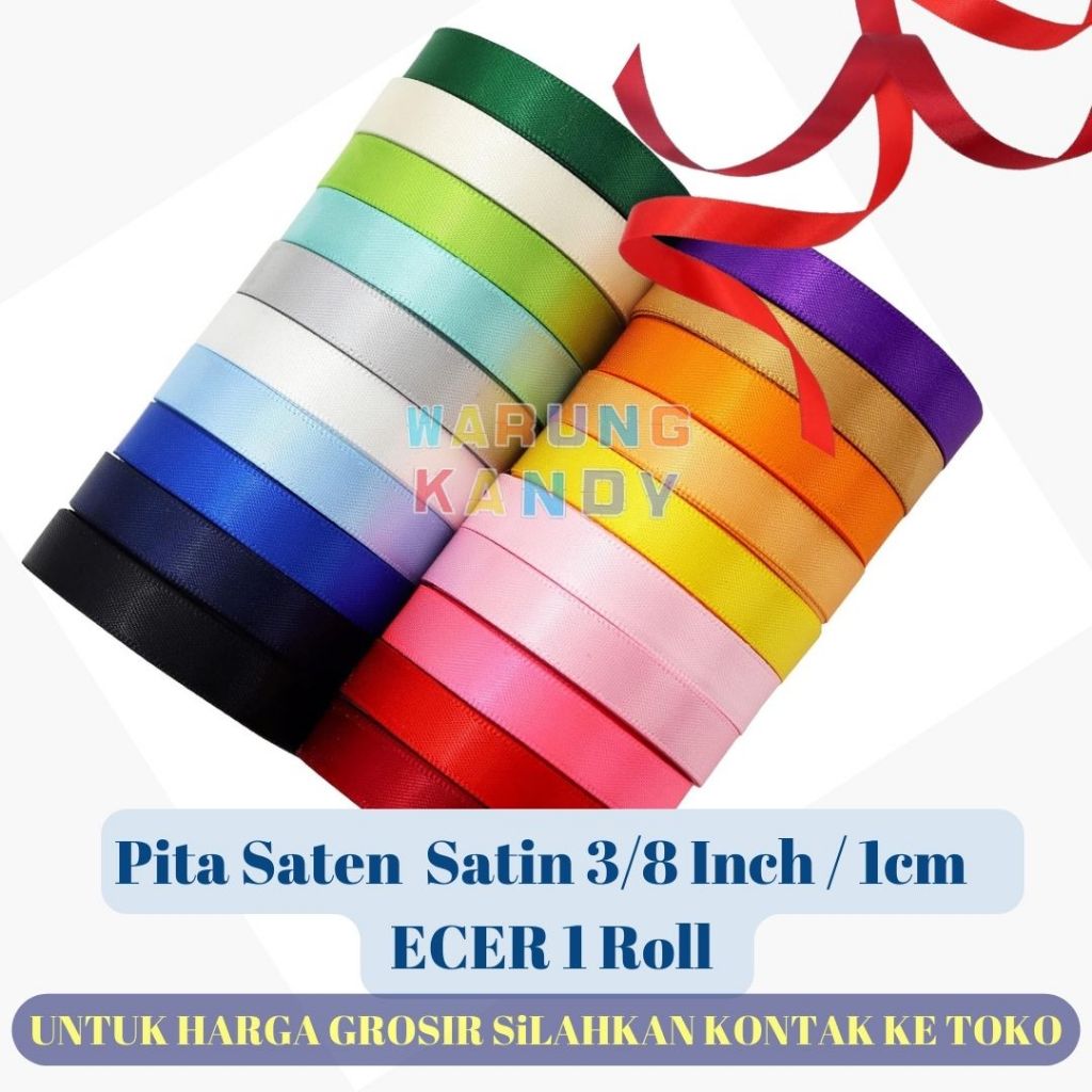 

Pita Saten Satin 3/8 Inch / 1cm 22,5meter ~ ECER 1Roll