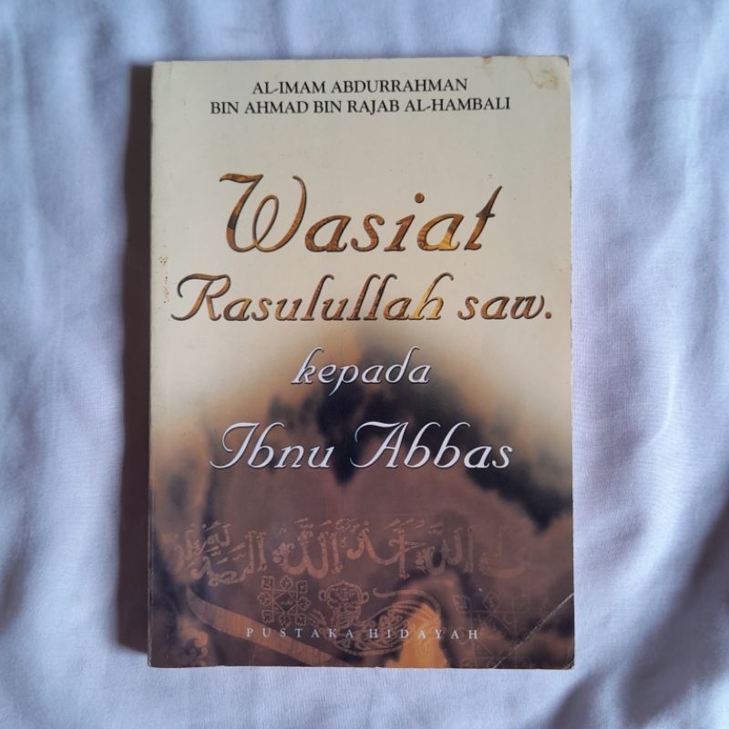 Wasiat Rasulullah saw. kepada Ibnu Abbas