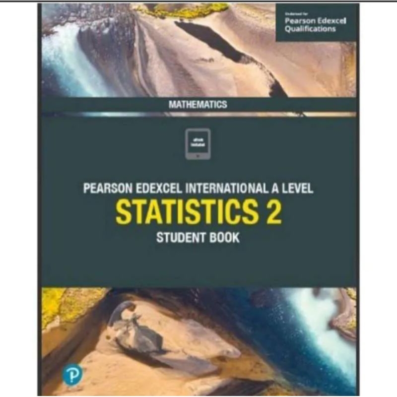 

PEARSON EDEXCEL INTERNATIONAL A LEVEL STATISTICS 2 student book