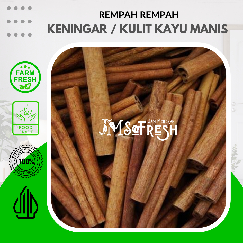 

[JM_SoFresh] Kulit Kayu Manis / Keningar