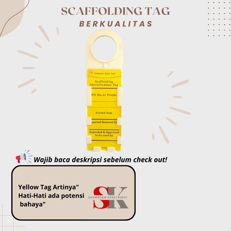 SCAFFOLDING TAG