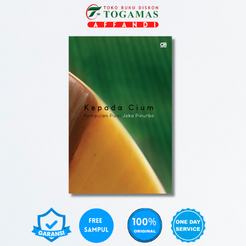 KEPADA CIUM ED. EXCLUSIVE - JOKO PINURBO
