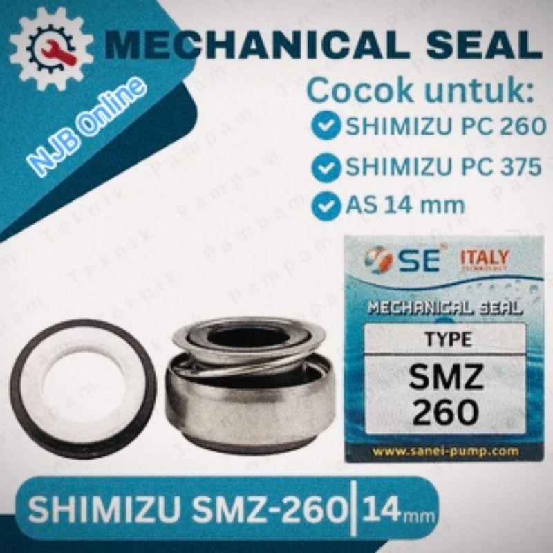 SIL Pompa Air SMZ 260 / 375 MECHANICAL SEAL JET PUMP SHIMIZU