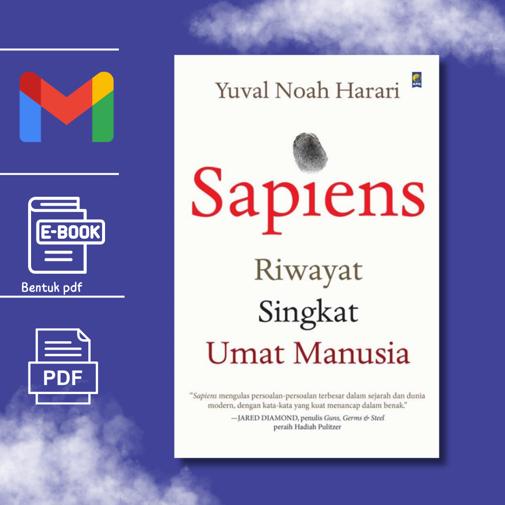 

[ID]Sapiens: Riwayat Singkat Umat Manusia atau Sapiens: A Brief History of Humankind adalah sebuah buku karya Yuval Noah Harari