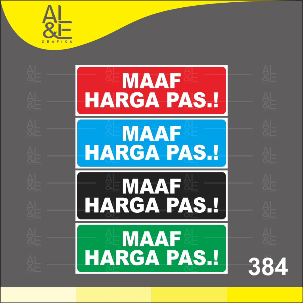 

384 - Stiker Maaf Harga Pas, Sticker Vinyl, Premium, Tahan Air