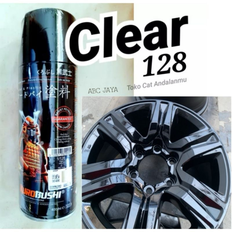 Cat Pilok Samurai Paint 128 Clear Gloss 400ml Clir Klir Anti Gores Pernis Vernis