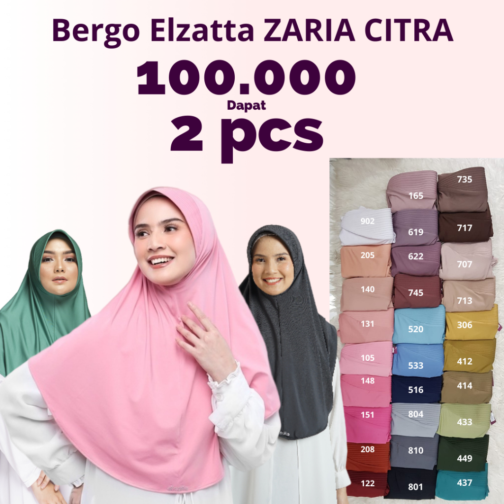 Jilbab Instan Bergo Polos Dewasa Terbaru Elzatta Zaria Citra  Warna Lengkap Menutup dada