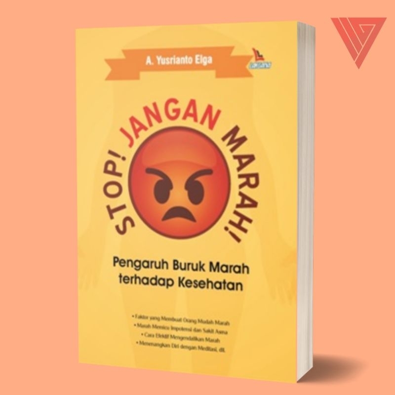 Iyig - Buku Stop Jangan Marah/Buku Pengaruh Buruk Marah Terhadap Kesehatan/Buku Seni Mengelola Konfl