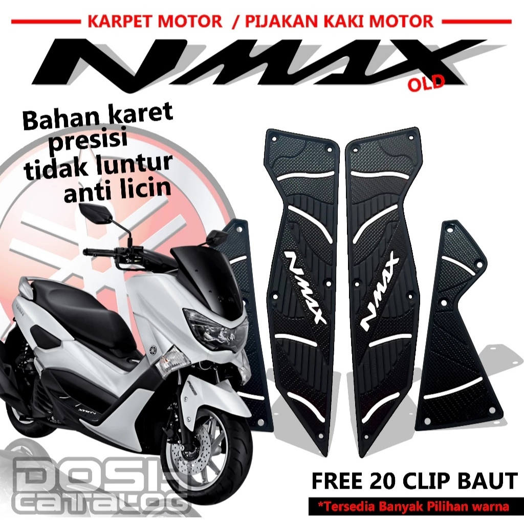 Karpet Motor Nmax Old / Karpet Nmax Old / Aksesoris Nmax Old / Pijakan Kaki Nmax Old